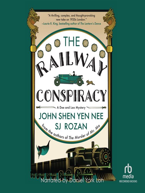 Title details for The Railway Conspiracy by John Shen Yen Nee - Wait list